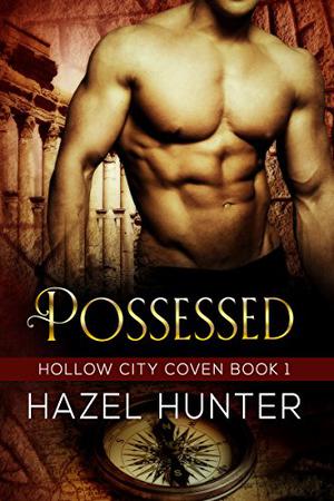 Possessed (Hollow City Coven #1)