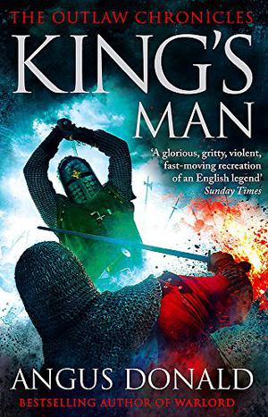 King's Man by Angus Donald