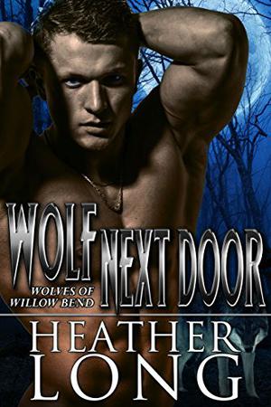 Wolf Next Door (Wolves of Willow Bend #3.5)