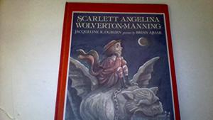 Scarlett Angelina Wolverton-Manning by Jacqueline K. Ogburn