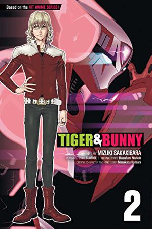 Tiger & Bunny, Vol. 2 (Tiger & Bunny #2)
