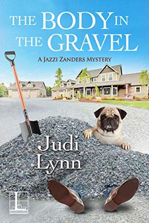 The Body in the Gravel (A Jazzi Zanders Mystery #3)