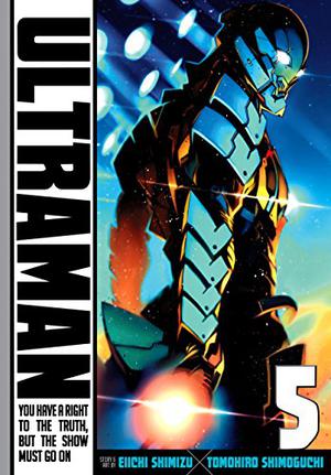 Ultraman, Vol. 5 by Eiichi Shimizu, Tomohiro Shimoguchi