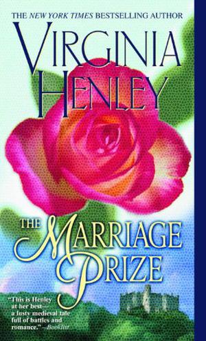 The Marriage Prize by Virginia Henley, เวอร์จิเนีย เฮนลีย์