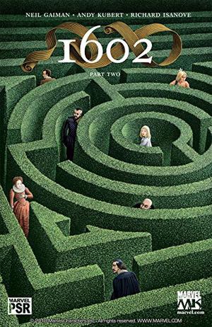 Marvel 1602 #2 by Neil Gaiman