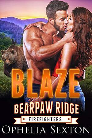 Blaze (Bearpaw Ridge Firefighters #8)