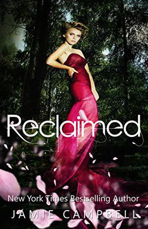 Reclaimed: A Reimagining of Snow White by Jamie Campbell