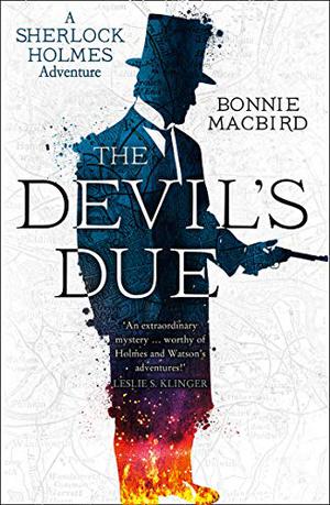 The Devil’s Due (Sherlock Holmes Adventure #3)