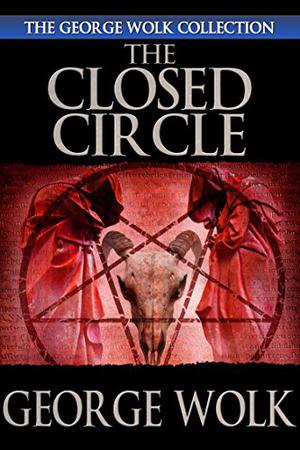 The Closed Circle by Barney Parrish, George Wolk