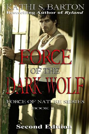 Force of the Dark Wolf (Force of Nature #2)
