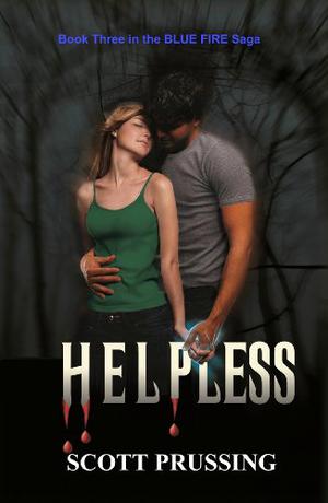 Helpless (The Blue Fire Saga #3)