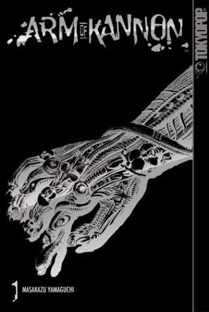Arm of Kannon Vol. 1 (Arm of Kannon #1)