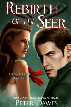 Rebirth of the Seer (The Vampire Flynn #2)