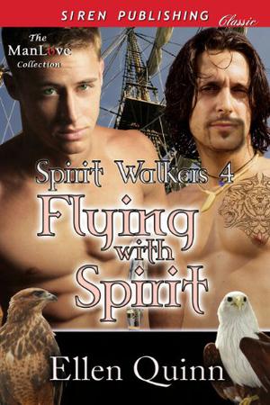 Flying with Spirit (Spirit Walkers #4)