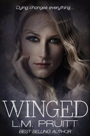 Winged by L.M. Pruitt