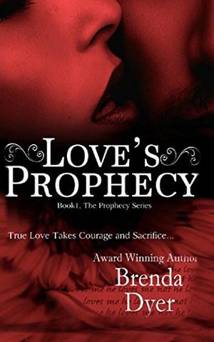 Love's Prophecy (The Prophecy Series #1)