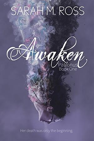 Awaken (Patronus #1)