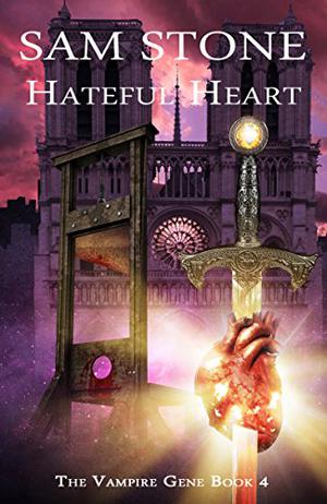 Hateful Heart by Sam Stone