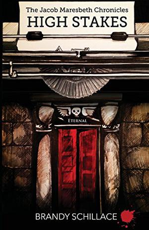 High Stakes (Jacob Maresbeth Chronicles #1)