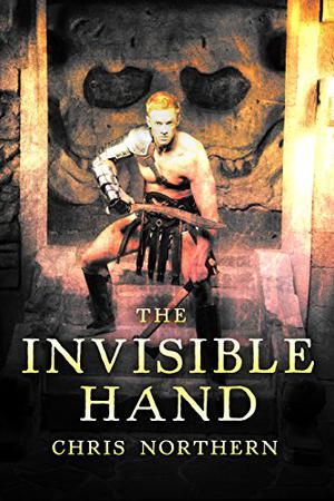 The Invisible Hand by Chris Northern