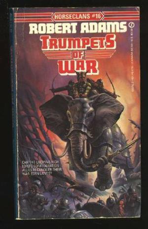 Trumpets of War (Horseclans #16)