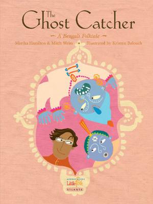 The Ghost Catcher  (LittleFolk) by Martha Hamilton, Mitch Weiss