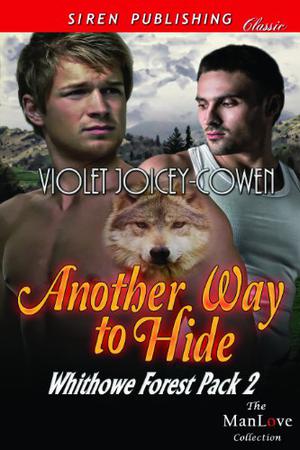 Another Way to Hide (Whithowe Forest Pack #2)