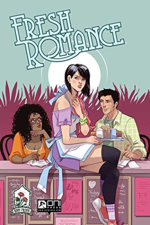 Fresh Romance, Vol. 1 by Janelle Asselin, Sarah Kuhn, Kate Leth, Sarah Vaughn, Sally Ann Thompson, Trungles, Sarah Winifred Searle
