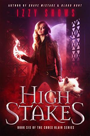 High Stakes (Codex Blair #6)