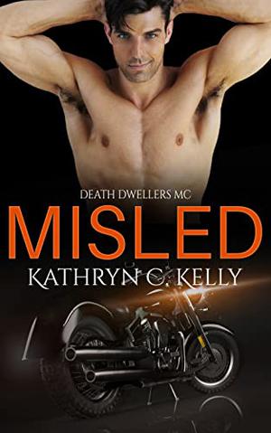 Misled (Death Dwellers MC #1)