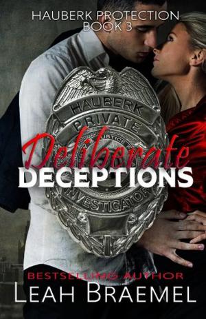 Deliberate Deceptions (Hauberk Protection #3)