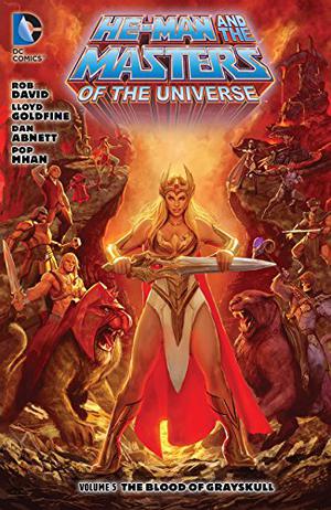 He-Man and the Masters of the Universe  (2013-2014) Vol. 5: The Blood of Greyskull (He-Man and the Masters of the Universe (Collected Editions) #5)