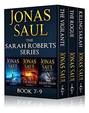 The Sarah Roberts Series Vol. 7-9 (Sarah Roberts #7-9)