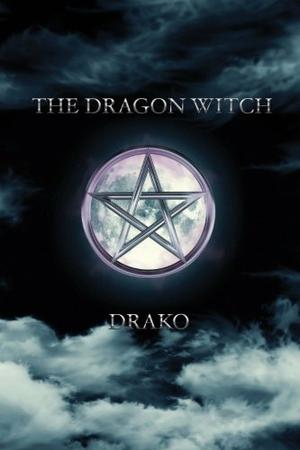 The Dragon Witch by Drako