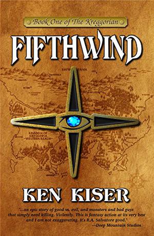 Fifthwind  (The Kreggorian, #1) by Ken Kiser