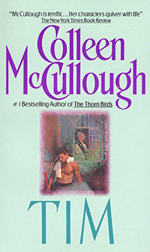 Tim by Colleen McCullough