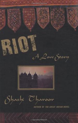 Riot by Shashi Tharoor