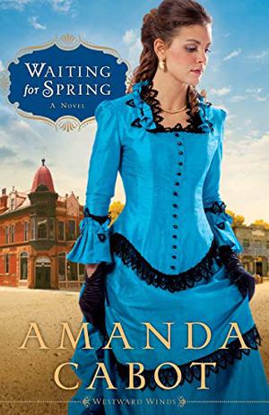 Waiting for Spring by Amanda Cabot