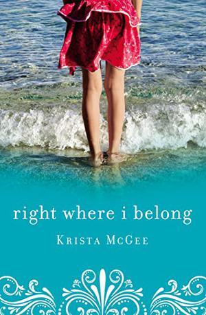 Right Where I Belong by Krista McGee