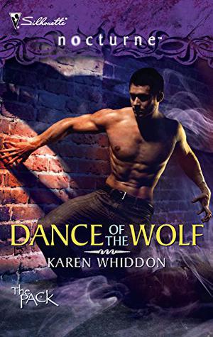 Dance Of The Wolf (The Pack #8)