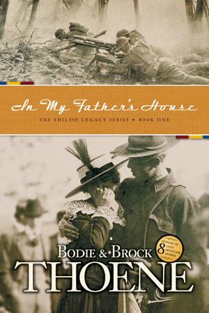 In My Father's House by Bodie Thoene, Brock Thoene
