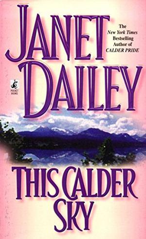 This Calder Sky (Calder Saga #3)