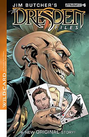 Jim Butcher's Dresden Files: Wild Card #6 by Mark Powers, Jim Butcher