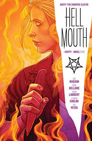 Buffy the Vampire Slayer/Angel: Hellmouth (Buffy the Vampire Slayer #12.5)