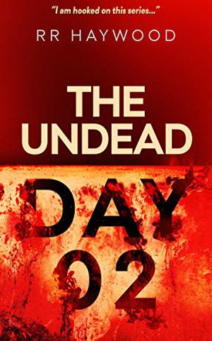 The Undead Day Two (The Undead #2)