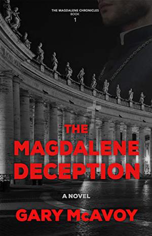 The Magdalene deception by Gary McAvoy, Will Damron
