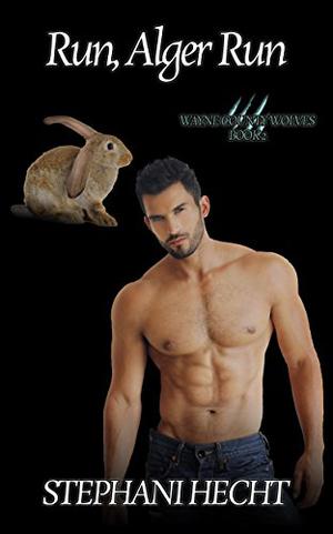 Run, Alger Run (Wayne County Wolves #2)