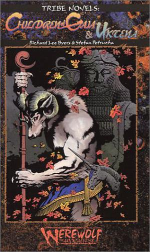 Children of Gaia & Uktena (Werewolf: The Apocalypse: Tribe Novel #5)