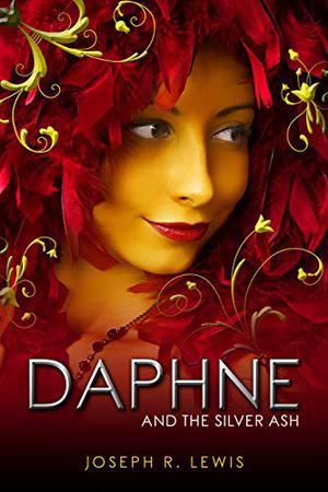 Daphne and the Silver Ash by Joss Llewelyn