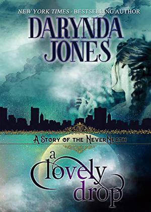 A Lovely Drop by Darynda Jones